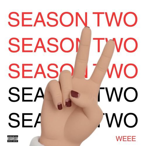 Season Two Weee MP3 Download